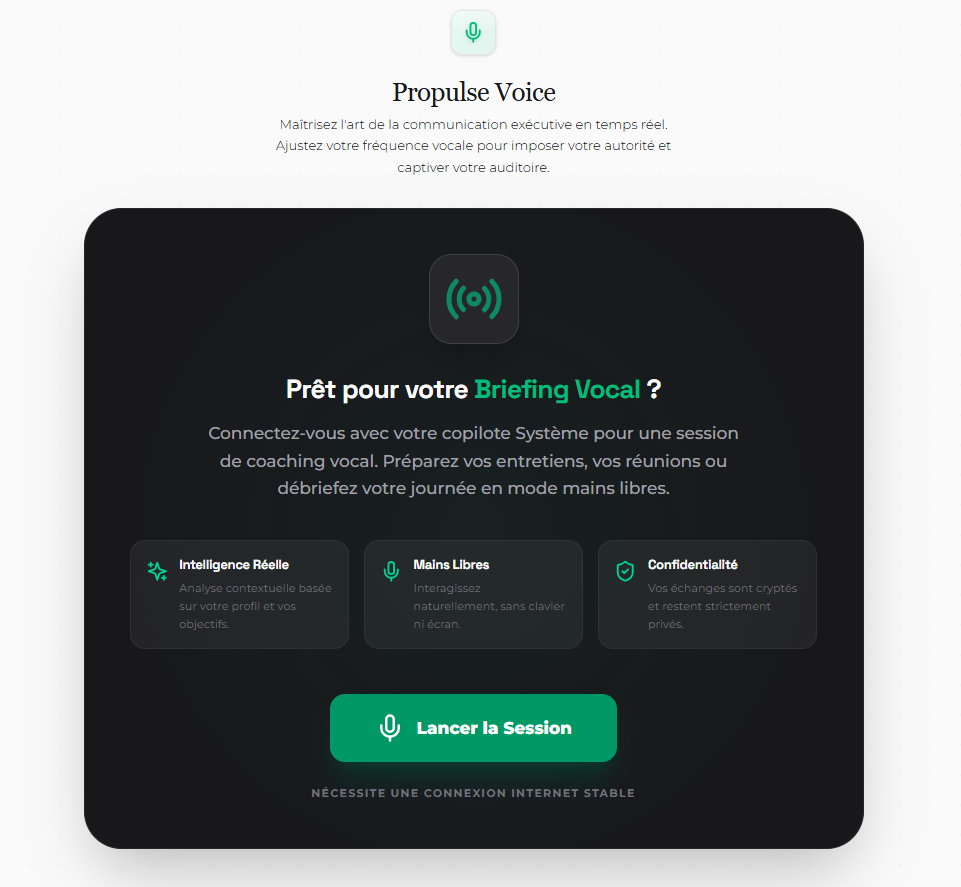 Module Propulse Voice : interface de coaching vocal en temps réel avec briefing contextuel, analyse continue et confidentialité des échanges.